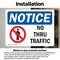 Signmission No Thru Traffic Sign, Vinyl Decal, 5in W x 3.5in L, 2PK OS-2PACK-NS-D-35-L-16199 - alternate 4